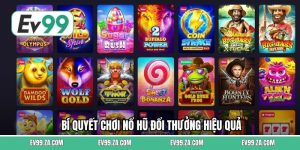 Bí Quyết Chơi Nổ Hũ Đổi Thưởng Hiệu Quả