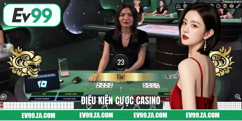 Điều Kiện Cược Casino Tại EV99 Người Chơi Mới Cần Nắm Rõ 1 Điều Kiện Cược Casino Tại EV99 Người Chơi Mới Cần Nắm Rõ